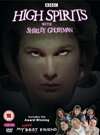 "High Spirits with Shirley Ghostman"
