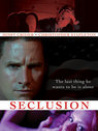 Seclusion