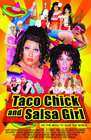 Taco Chick and Salsa Girl