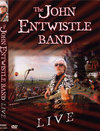 The John Entwistle Band: Live