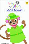 Baby Einstein: World Animals