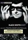 Roy Orbison and Friends: Black & White Night