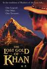 The Lost Gold of Khan