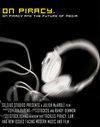 On Piracy: On Piracy & the Future of Media