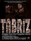 Tabriz: Images from the Forgotten World