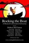 Rocking the Boat: A Musical Conversation and Journey
