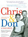 Chris & Don. A Love Story