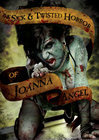 The Sick &#38; Twisted Horror of Joanna Angel