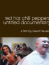 Red Hot Chili Peppers: Untitled Documentary