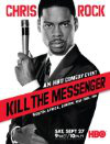 Chris Rock: Kill the Messenger - London, New York, Johannesburg