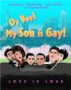 Oy Vey! My Son Is Gay!!