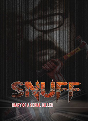 一个连环杀手的日记snuff: diary of a serial killer(2016)_1905电影