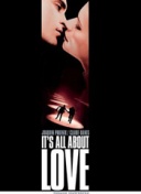 It\'s All About Love... og Thomas Vinterberg