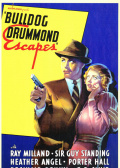 Bulldog Drummond Escapes