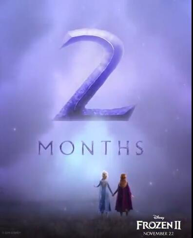 还有2个月上映！《冰雪奇缘2》发布宣传短预告