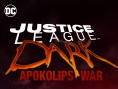 黑暗正义联盟：天启星战争