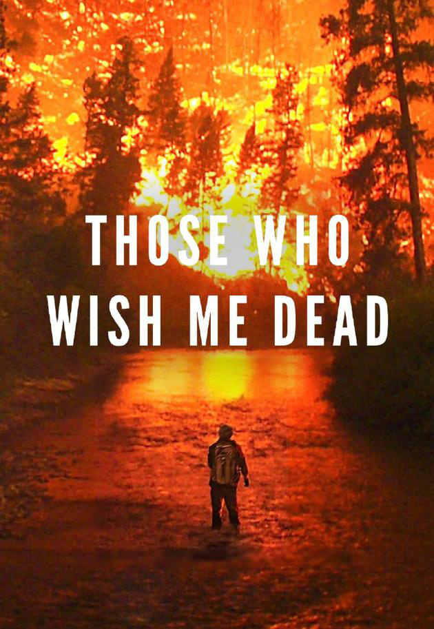 《那些希望我死的人》电影海报