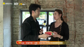 岳红坦言很少吃西瓜并分享与西瓜的拍摄故事