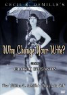 Why Change Your Wife?