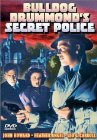 Bulldog Drummond&#x27;s Secret Police