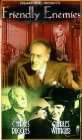 Friendly Enemies