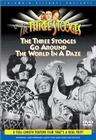 The Three Stooges Go Around the World in a Daze
