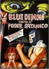 Blue Demon contra el poder sat&#225;nico