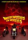 Werewolves on Wheels