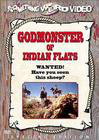 Godmonster of Indian Flats