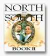 &#x22;North and South, Book II&#x22;