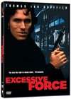 Excessive Force