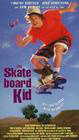 The Skateboard Kid