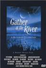 Gather at the River: A Bluegrass Celebration
