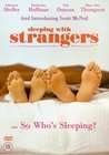 Sleeping with Strangers