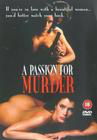 Deadlock: A Passion for Murder