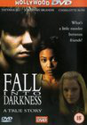 Fall Into Darkness