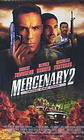 Mercenary II: Thick &#38; Thin