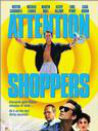 Attention Shoppers