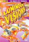 Luminous Visions