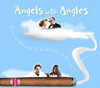 Angels with Angles