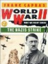 The Nazis Strike