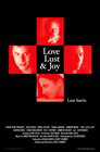Love, Lust &#38; Joy