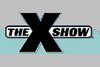 &#34;The X Show&#34;
