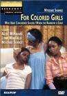 For Colored Girls Who Have Considered Suicide/When the Rainbow Is Enuf