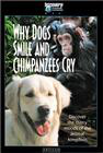 Why Dogs Smile &#38; Chimpanzees Cry