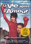 Vie apr&#232;s l'amour, La