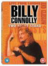 Billy Connolly: Two Night Stand