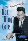 Nat King Cole: The Incomparable Nat King Cole Volume 1