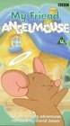 &#34;Angelmouse&#34;
