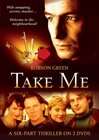&#34;Take Me&#34;